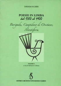 Gedichte in Limba Vol. 5: Barigadu, Campidano di Oristano, Montiferru 1700 - 1990 - Bild 1 von 2