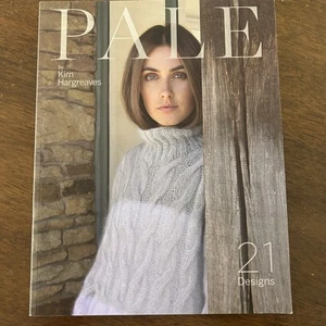 PALE Kim Hargreaves 21 Designs Modern Knitting Pattern Book Sweaters Hats - Picture 1 of 14