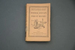 Encyclopédie-Roret G. Laurent Manuel complet du Potier d'Etain Poids et mesures - Picture 1 of 5