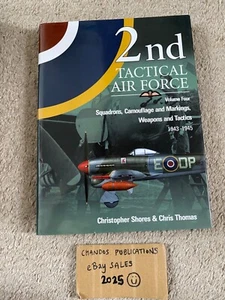 2nd Tactical Air Force Volume 4: Squadrons, Camouflage etc - Shores - SCARCE OOP - Picture 1 of 1