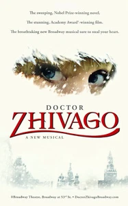Doktor Schiwago ~ Broadway Poster ~ Lora Lee Gayer ~ Tam Mutu ~ Kelli Barrett ~ Tom Hewitt - Bild 1 von 1