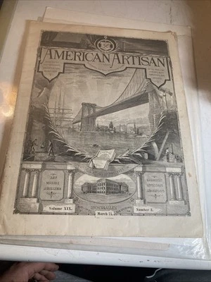 AMERICAN ARTISAN MAGAZINE - MARCH 1875 VOL XIX No.3 Complete Magazine Great Con - Image 1 of 4