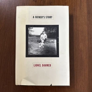 Father's Story by Lionel Dahmer (1994, Hardcover) First Edition - Bild 1 von 4