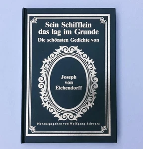 Sein Schifflein Das Lag Im Grunde Joseph von Eichendorff German Hardcover 1985 - Bild 1 von 10