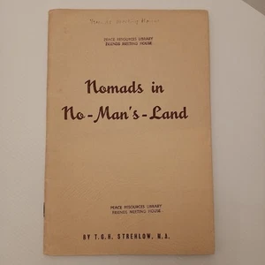 Nomads in No-Man's-Land - a TGH Strehlow address, Australian Aboriginal linguist - Picture 1 of 5