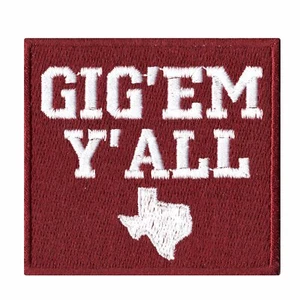 Texas Gig Em Yall Embroidered Iron On Patch - Picture 1 of 1