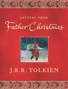 Letters from Father Christmas Centenary Edition by J R R Tolkien NEW - Picture 1 of 1