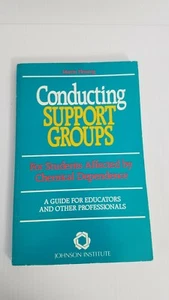 Conducting Support Groups for Students Affected by Chemical Dependence : A Guide - Bild 1 von 2