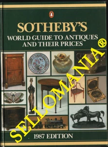 SOTHEBY'S WORD GUIDE TO ANTIQUES AND THEIR PRICES 1987 CATALOGO SUBASTAS PRECIOS - Picture 1 of 3