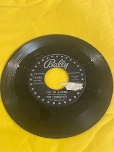 The Highlights City of Angels 45 RPM Listen My Love Bally Records - Picture 1 of 10