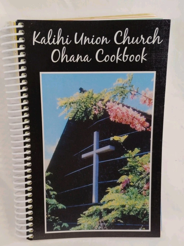 Kalihi Union Church Ohana Cookbook Honolulu, Hawaii 2015 Local Hawaiian Recipes - Image 1 of 4