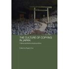 The Culture of Copying in Japan: Critical and Historica - Paperback NEW Rupert,