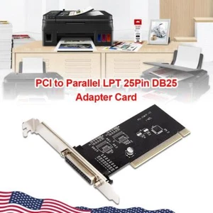 Pci Expansion Card PCI to Parallel LPT 25Pin DB25 Printer Port Controller Card - Afbeelding 1 van 7