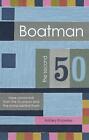 Boatman - The Second 50: More Crosswords from the Guardian and the Stories Behin