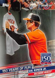 2019 Topps Opening Day 150 Years Of Fun #YOF18 Cal Ripken Jr. Baltimore Orioles