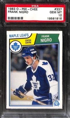 1983 O-PEE-CHEE #337 FRANK NIGRO PSA 10 GEM-MT 19561816  - Image 1 of 3