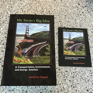 Mr. Swan s Big Idea Paperback SIGNED Green Energy plan - Picture 1 of 6