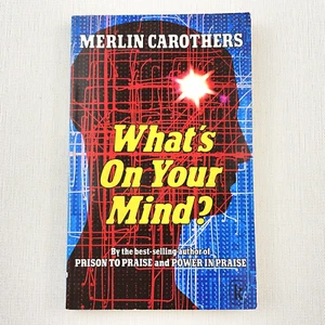 What's on Your Mind? by Merlin R. Carothers Paperback Book 9780860653561 - Picture 1 of 7