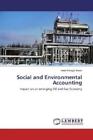 Social and Environmental Accounting Impact on an emerging Oil and Gas Econo 3808