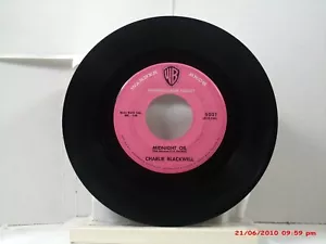 CHARLIE BLACKWELL -(45)- MIDNIGHT OIL / NONE OF 'EM GLOW LIKE YOU - W.B. - 1959 - Picture 1 of 2