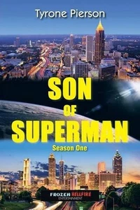 Son Of Superman: Season One by Tyrone Pierson (English) Paperback Book - Picture 1 of 1
