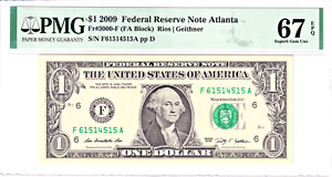 2009 $1 Federal Reserve Note Atlanta PMG Gem Unc 67EPQ #F61514515A
