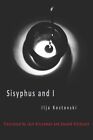 Sisyphus and I, Paperback by Kostovski, Ilja; Hirschman, Jack (TRN); Hitchcoc...