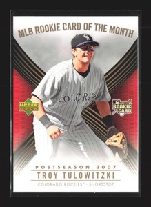 2007  Upper Deck Troy Tulowitzki  MLB Rookie Card of the Month  #ROM-7