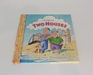 A Tale of Two Houses By Carlson,Melody-Illustrated by Bjorkman,Steve-1998 - Picture 1 of 10