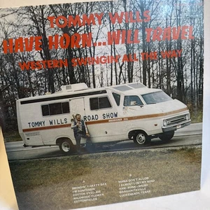Tommy Wills Have Horn Will Travel Western Swingin' Vinyl LP SEALED!! - Foto 1 di 3