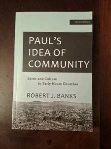 Paul's Idea of Community - Robert J. Banks - Free Tracked Delivery - Like New - Picture 1 of 3
