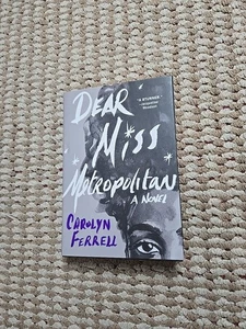 Dear Miss Metropolitan Carolyn Ferrell Hardcover Book Novel First Edition - Foto 1 di 3
