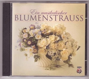 Ein musikalischer Blumenstrauß CD3 (CD 2003) - Bild 1 von 3