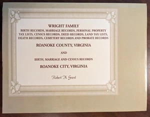Wright Family Birth Marriage Census Tax Deed Records Roanoke County Virginia - Picture 1 of 10