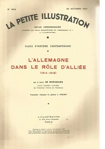 LA PETITE ILLUSTRATION - L'ALLEMAGNE DANS LE ROLE D'ALLIEE (1914-1918) - Picture 1 of 1