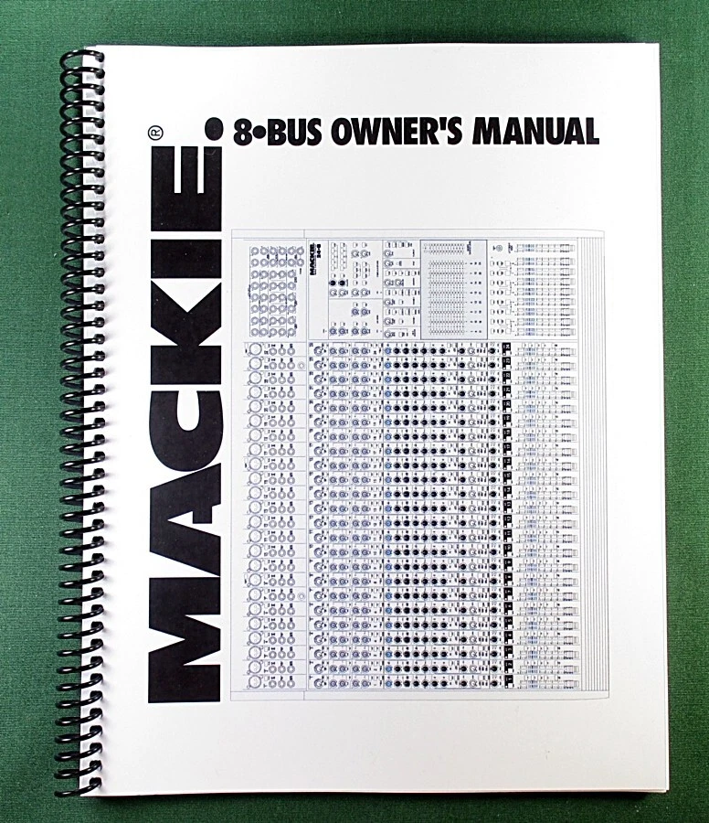Mackie 8 Bus Owner's Manual: Full Color & Protective Covers! - Image 1 of 1