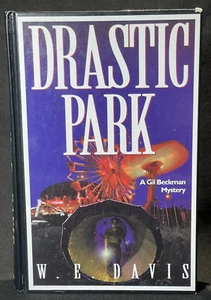 Drastic Park von W E. Davis Großdruck A Gil Beckman Mystery Hardcover 1997 - Bild 1 von 16