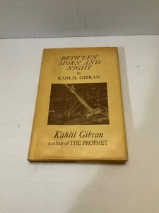 Between Morn and Night by Kahil Gibran Hardcover Good Condition - Bild 1 von 2
