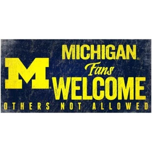 Michigan Wolverines Licensed 6x12 Fans Welcome Others Not Allowed Wood Sign - Picture 1 of 1