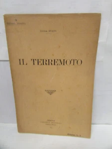 IL TERREMOTO - dottor evans - genova, 1905 - vedi foto - - Bild 1 von 2
