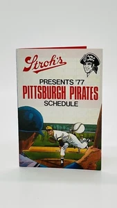 Pittsburgh Pirates 1977 Season Pocket Schedule 1977 STROHS BEER POCKET SCHEDULE - Picture 1 of 12