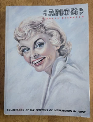 AMOK Fourth Dispatch Sourcebook of the Extremes of Information Swezey / King - Image 1 of 4