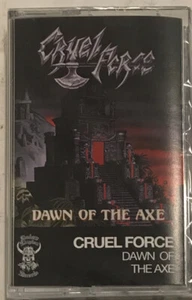 Cruel Force - Dawn Of The Axe Cassette 2023 Shadow Kingdom - SKR196CT [SEALED] - Picture 1 of 3