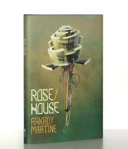 Arkady Martine SIGNED Rose/House Subterranean Numbered Limited 1st Edition HC - Foto 1 di 12