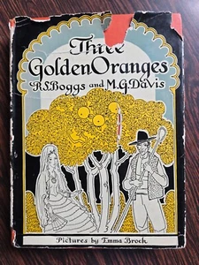 Three Golden Oranges by R. S. Boggs & M. G. Davis HC 1965 Illustrator Emma Brock - Picture 1 of 15