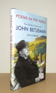 Kevin Gardner - Poems in the Porch (The Radio Poems of John Betjeman) - 1st/1st - Imagen 1 de 1
