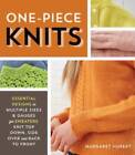 One-Piece Knits: Essential Designs in Multiple Sizes and Gauges for Sweat - GOOD