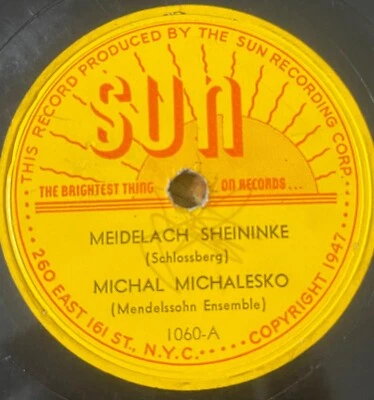 Yiddish Jewish 78 RPM- Michal Michalesko - Meidalach sheininke - Sun records USA - Image 1 of 2