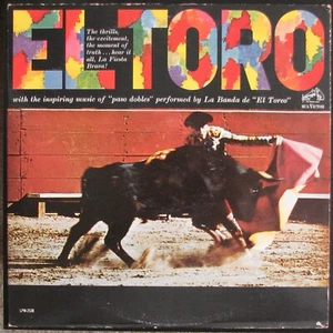 La Banda de “El Toreo” - El Toro (LPM-2538) - Picture 1 of 2