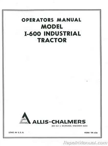 Allis Chalmers I-600 Operators Manual - Bild 1 von 1